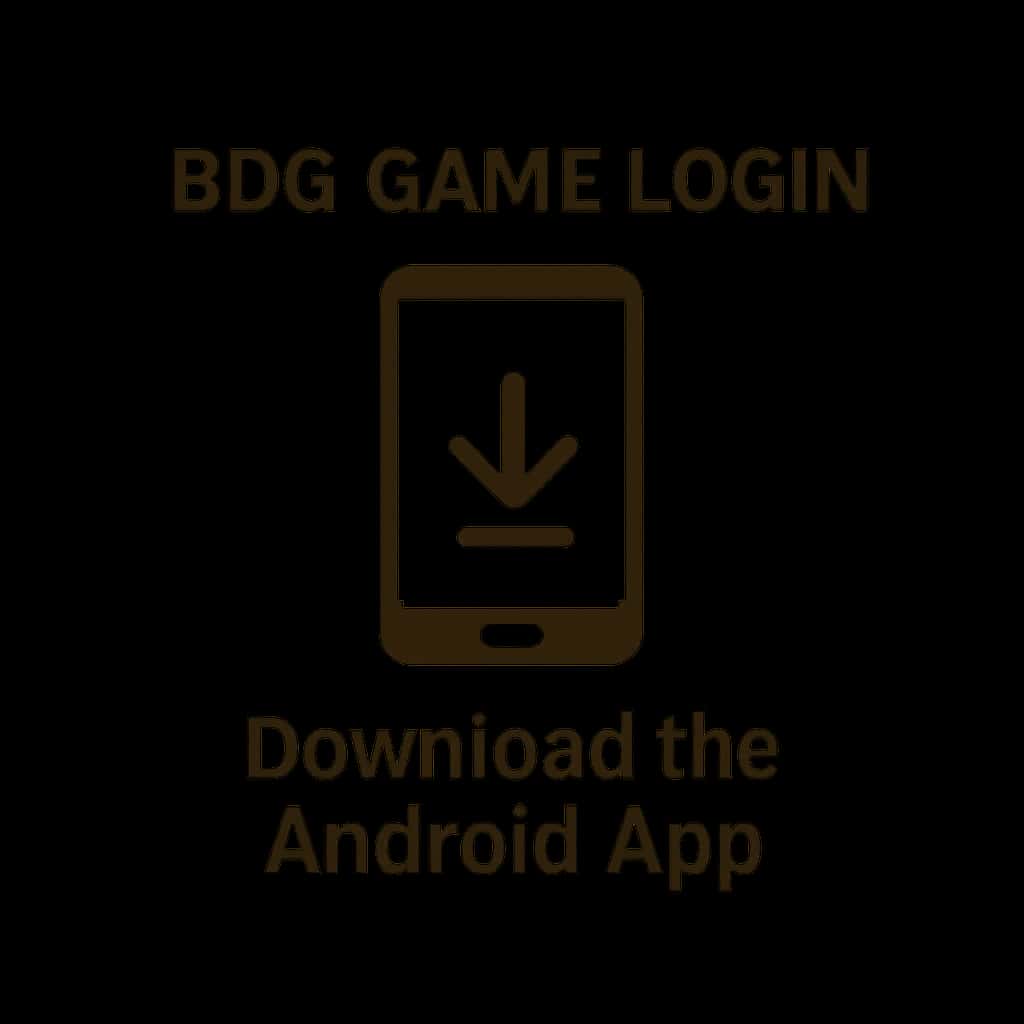 Guide resource for downloading the BDG Game Login Android App.