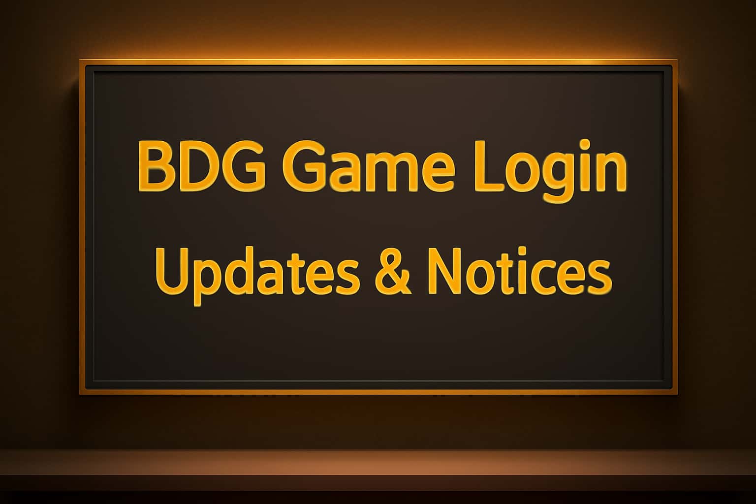 An informative scene highlighting BDG Game Login Updates & Notices.